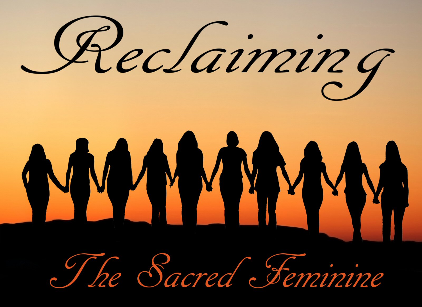 Reclaiming the Sacred Feminine Workshop and Lecture